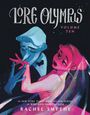 "LORE OLYMPUS VOLUME TEN. Illustration zweier Figuren in blau und pink. Unten der Name Rachel Smythe."