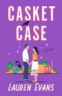 Lauren Evans: Casket Case, Buch