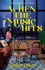 Amber Oliver: When the Music Hits, Buch