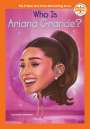 Kirsten Anderson: Who Is Ariana Grande?, Buch