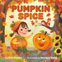 Arie Kaplan: Pumpkin Spice, Buch