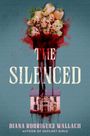 Diana Rodriguez Wallach: The Silenced, Buch