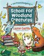 Lauren Castillo: School for Woodland Creatures, Buch
