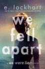 E. Lockhart: We Fell Apart, Buch