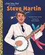 Andrea Posner-Sanchez: Steve Martin: A Little Golden Book Biography, Buch