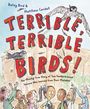 Aufschrift: "Terrible, Terrible Birds!" Zwei Vögel fliegen über einer Gruppe erstaunter Kinder; Federn fallen herab.