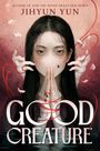 Jihyun Yun: Good Creature, Buch