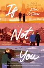 Texte: "If Not You", "Ellen O'Clover", "Love gets the last word." Illustration: Drei Szenen von Paaren in romantischen Umgebungen.