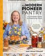 Mary Bryant Shrader: The Modern Pioneer Pantry, Buch