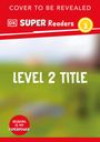 Dk: DK Super Readers Level 2 Pirates!, Buch