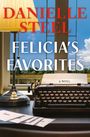 Danielle Steel: Felicia's Favorites, Buch