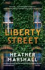 Heather Marshall: Liberty Street, Buch