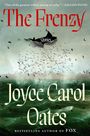 Joyce Carol Oates: The Frenzy, Buch