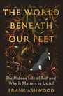 Frank Ashwood: The World Beneath Our Feet, Buch