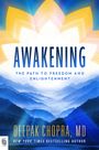 Deepak Chopra: Awakening, Buch