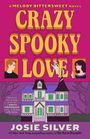 Josie Silver: Crazy Spooky Love, Buch