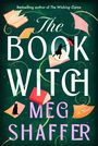 Meg Shaffer: The Book Witch, Buch
