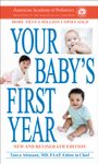 American Academy Of Pediatrics: Your Baby's First Year, Buch