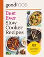 Text: "Best Ever Slow Cooker Recipes." "100 Simple, Affordable, Prep-Ahead Recipes." Bilder von Speisen und Logo "goodFOOD".