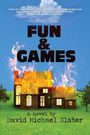 David Michael Slater: Fun & Games, Buch