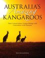 Titel: "Australia's Amazing Kangaroos". Untertitel: "Their Conservation, Unique Biology and Coexistence with Humans". Unten drei Kängurus vor gelbem Sonnenuntergang.