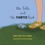 Ally Blines: Mrs Trilla and the Painted Rock, Buch