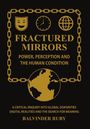 Balvinder Ruby: Fractured Mirrors, Buch