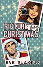 Eve Blakely: Picture This Christmas, Buch