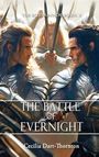 Cecilia Dart-Thornton: The Battle of Evernight - Special Edition, Buch