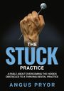 Angus Pryor: The Stuck Practice, Buch