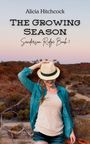 Alicia Hitchcock: The Growing Season, Buch