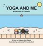 Kalpana Soni Kamat: Yoga and Me, Buch