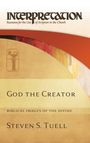 INTERPRETATION: God the Creator, Biblical Images of the Divine, Steven S. Tuell. Hintergrund in warmen Erdtönen.
