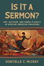 Donyelle C. McCray: Is It a Sermon?, Buch