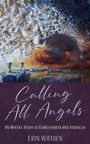 Erin Wathen: Calling All Angels, Buch