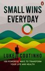 Luke Coutinho: Small Wins Every Day, Buch
