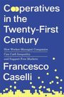 "Cooperatives in the Twenty-First Century" von Francesco Caselli. Gelbe Punkte auf blauem Hintergrund.