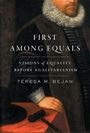 Teresa M Bejan: First Among Equals, Buch