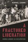 Kornel Chang: A Fractured Liberation, Buch