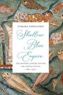 Tamara Surani Fernando: Shallow Blue Empire, Buch