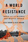 Assa Doron: A World of Resistance, Buch