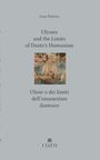 Lino Pertile: Ulysses and the Limits of Dante's Humanism / Ulisse o dei limiti dell'umanesimo dantesco, Buch