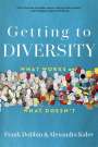Frank Dobbin: Getting to Diversity, Buch