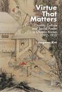 Jungwon Kim: Virtue That Matters, Buch