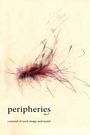 : Peripheries: A Journal of Word, Image, and Sound, No. 7, Buch