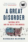 Richard Slotkin: A Great Disorder, Buch