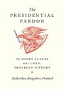 Saikrishna Bangalore Prakash: The Presidential Pardon, Buch
