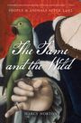 Marcy Norton: The Tame and the Wild, Buch