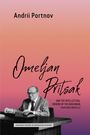 Andrii Portnov: Omeljan Pritsak and the Intellectual Origins of the Ukrainian Harvard Miracle, Buch