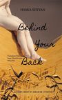 Haska Shyyan: Behind Your Back, Buch